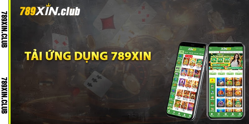 Tải ứng dụng 789Xin